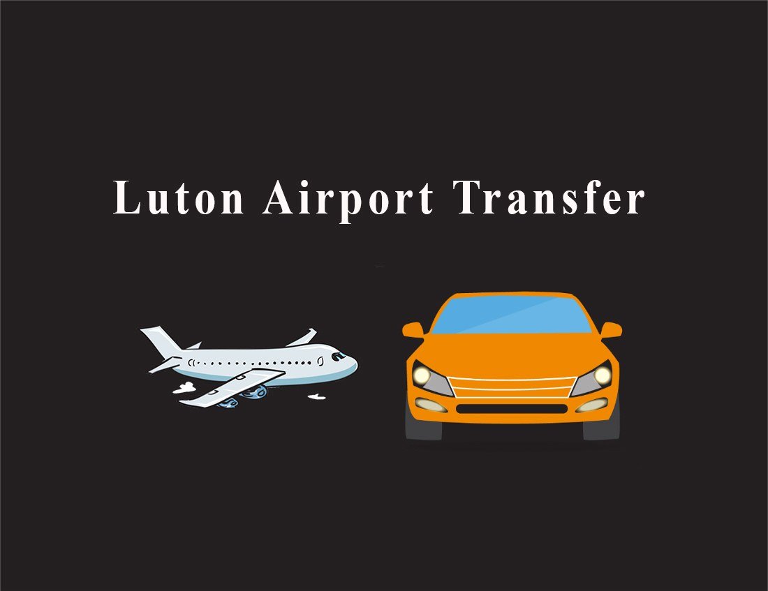 Luton Airport Transfer Service in Chelsea - Chelsea Minicabs